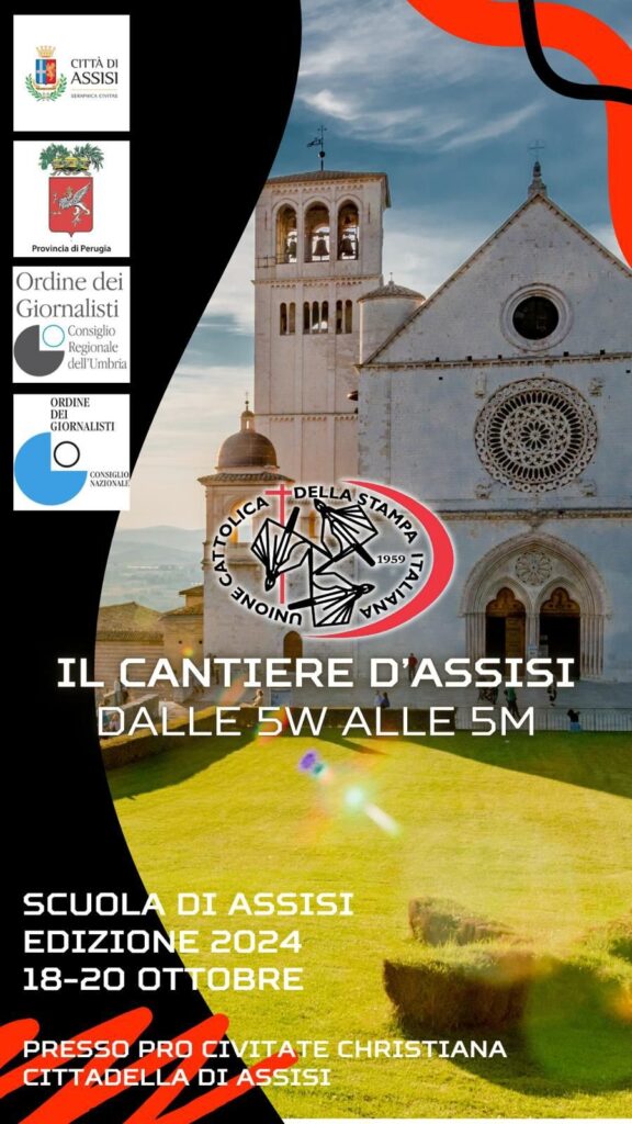 Il cantiere d’Assisi: dalle 5W alle 5M; comunicato stampa UCSI